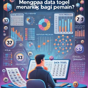 Togel Online : Mengapa Data Togel Menarik bagi Pemain?