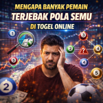Mengapa Banyak Pemain Terjebak Pola Semu di Togel Online