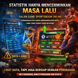 Sportsbook : Statistik Hanya Mencerminkan Masa Lalu